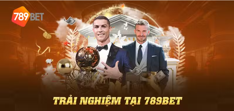 Trải nghiệm tại 789BET